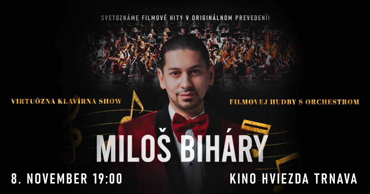 picture MILOŠ BIHÁRY - Virtuózna klavírna show filmovej hudby s orchestrom