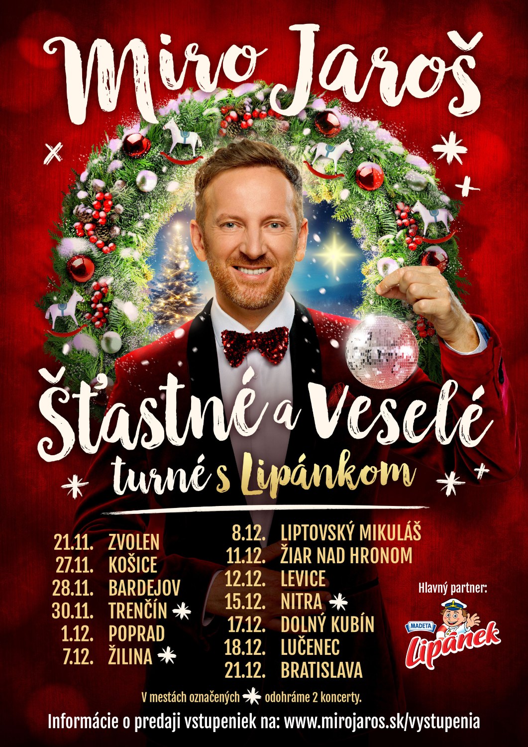 picture Miro Jaroš - ŠŤASTNÉ A VESELÉ TURNÉ s Lipánkom