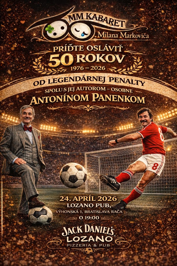 picture MM Kabaret Milana Markoviča – hosť: Antonín Panenka
